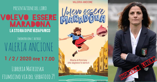 Volevo Essere Maradona | incontro con Valeria Ancione