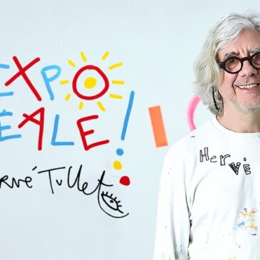 L’EXPO IDEALE CON HERVE TULLET